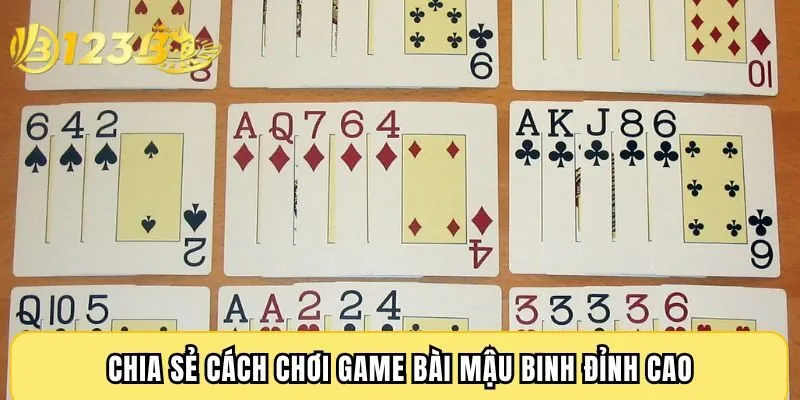 Chia sẻ cách chơi game bài mậu binh đỉnh cao